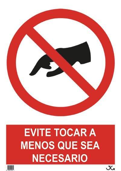 Señal Seguridad Evita Tocar 40x30cm JG (8400500004621)